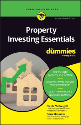Property Investing Essentials For Dummies: Australian Edition book