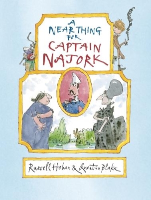 A Near Thing for Captain Najork by Russell Hoban