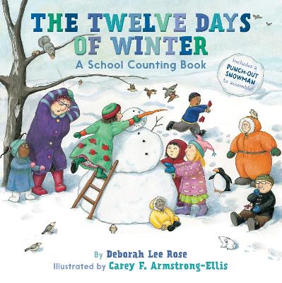 The Twelve Days of Winter: A School Counting Book book