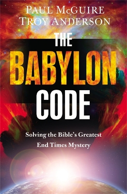 The Babylon Code by Paul McGuire