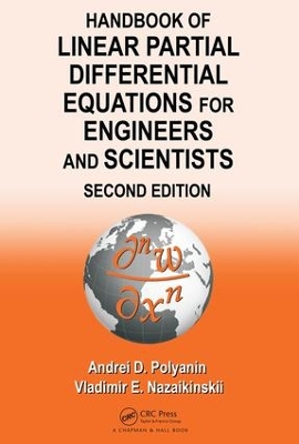 Handbook of Linear Partial Differential Equations for Engineers and Scientists book