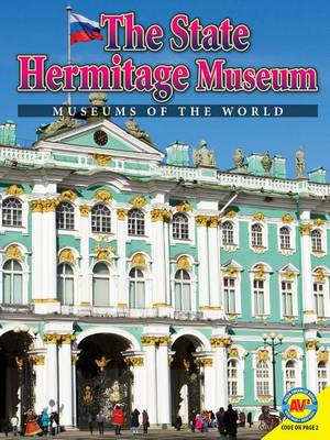 The State Hermitage Museum by Jennifer Howse