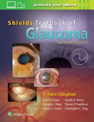 Shields' Textbook of Glaucoma by Karim F. Damji