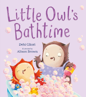 Little Owl's Bathtime by Debi Gliori