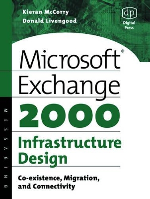 Microsoft Exchange 2000 Infrastructure Design book