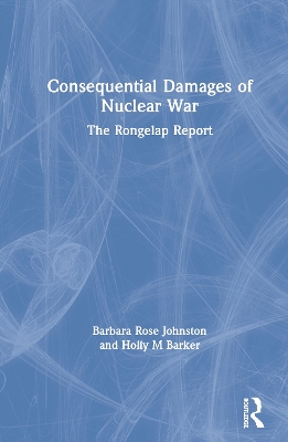 Consequential Damages of Nuclear War book