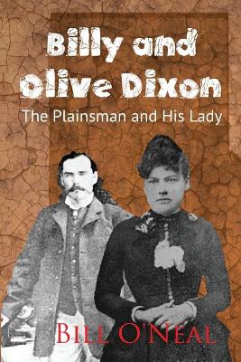 Billy and Olive Dixon: The Plainsman and His Lady book