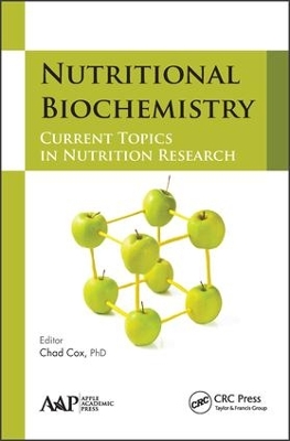 Nutritional Biochemistry by Chad Cox