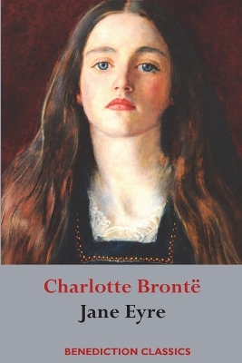 Jane Eyre by Charlotte Bront�