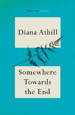 Somewhere Towards The End book