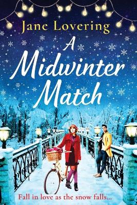 A Midwinter Match: A funny, feel-good read from the author of The Country Escape by Jane Lovering