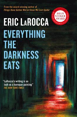 Everything the Darkness Eats book
