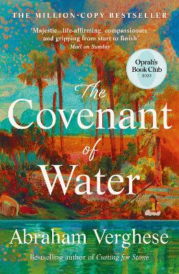 The Covenant of Water: An Oprah’s Book Club Selection book