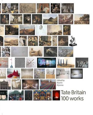 Tate Britain: 100 Works book
