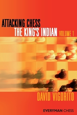 Attacking Chess: The King's Indian book