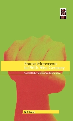 Protest Movements in 1960s West Germany book