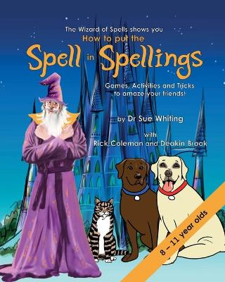 How to Put the Spell in Spellings book