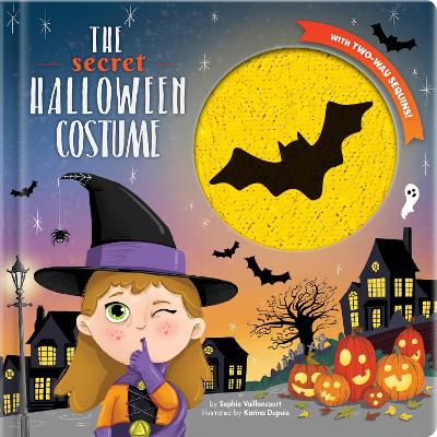 The Secret Halloween Costume: With 2-Way Sequins! book