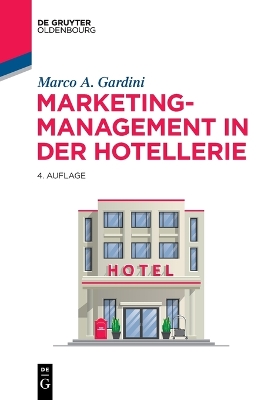 Marketing-Management in der Hotellerie book