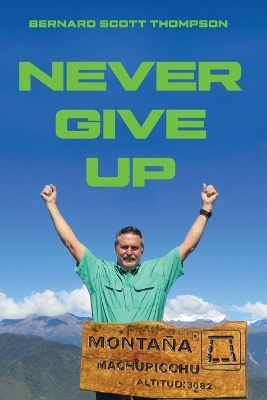 Never Give Up book