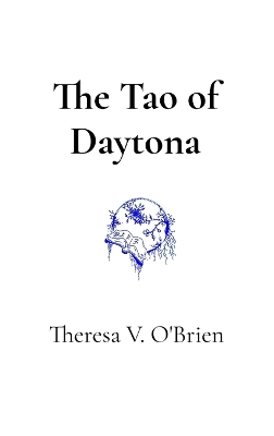 The Tao of Daytona book