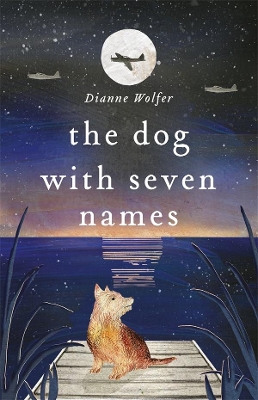 Dog with Seven Names book