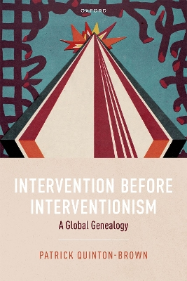 Intervention before Interventionism: A Global Genealogy book