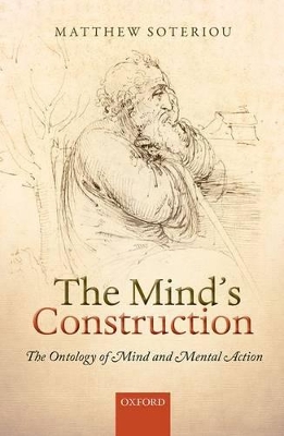 The Mind's Construction by Matthew Soteriou