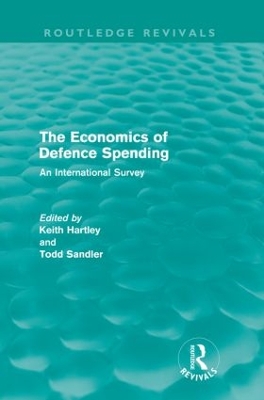 The Economics of Defence Spending by Keith Hartley
