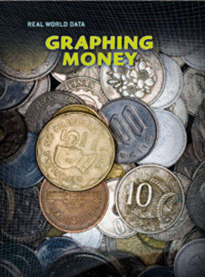 Graphing Money by Patrick Catel