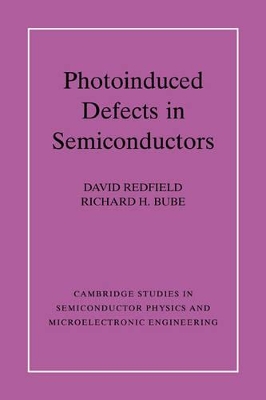 Photo-induced Defects in Semiconductors book