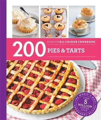 Hamlyn All Colour Cookery: 200 Pies & Tarts book