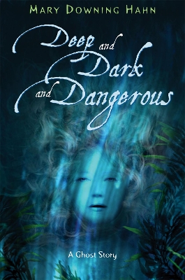 Deep and Dark and Dangerous book