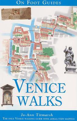 Venice Walks by Jo Ann Titmarsh