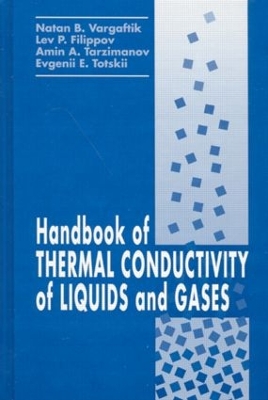 Handbook of Thermal Conductivity of Liquids and Gases book