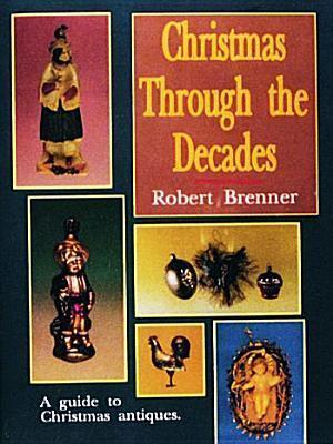 Christmas Through the Decades book