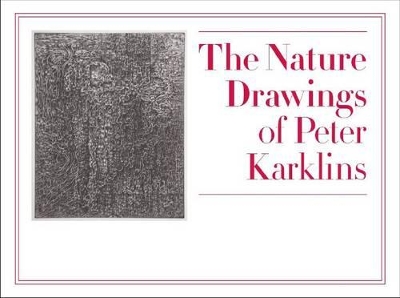 Nature Drawings of Peter Karklins book