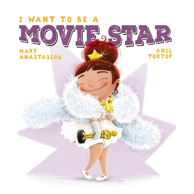 I Want to Be a Movie Star book