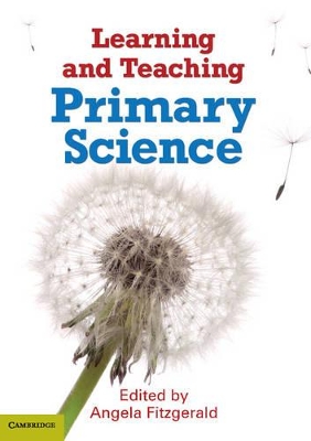 Learning and Teaching Primary Science book