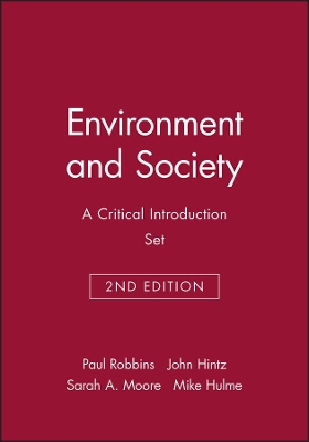 Environment and Society: A Critical Introduction, 2e & Can Science Fix Climate Change? Set by Mike Hulme
