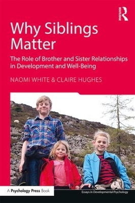 Why Siblings Matter by Naomi White