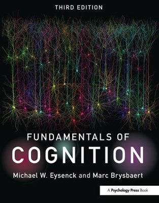 Fundamentals of Cognition by Michael W. Eysenck