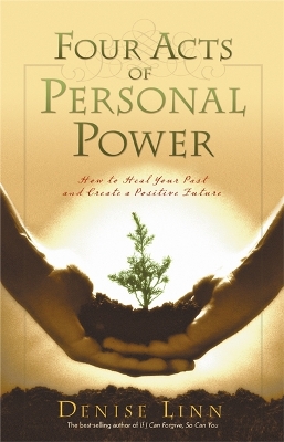 Four Acts Of Personal Power book