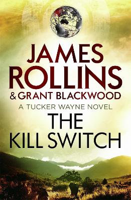 Kill Switch by James Rollins