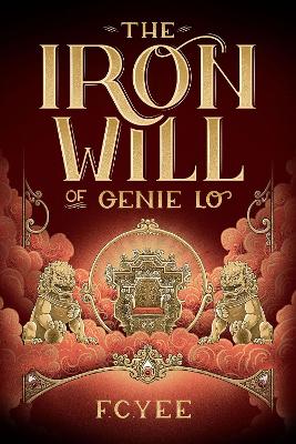 The Iron Will of Genie Lo book