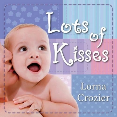 Lots of Kisses book