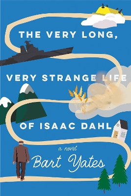 The Very Long, Very Strange Life of Isaac Dahl book