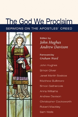 The God We Proclaim by Professor John Hughes