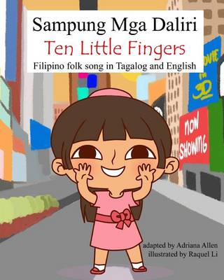 Sampung Mga Daliri (Ten Little Fingers) book