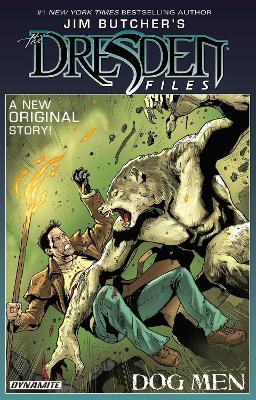 Jim Butcher's The Dresden Files: Dog Men Signed Edition by Jim Butcher